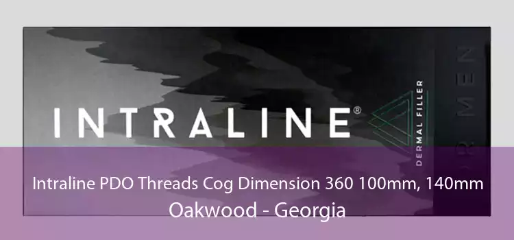 Intraline PDO Threads Cog Dimension 360 100mm, 140mm Oakwood - Georgia