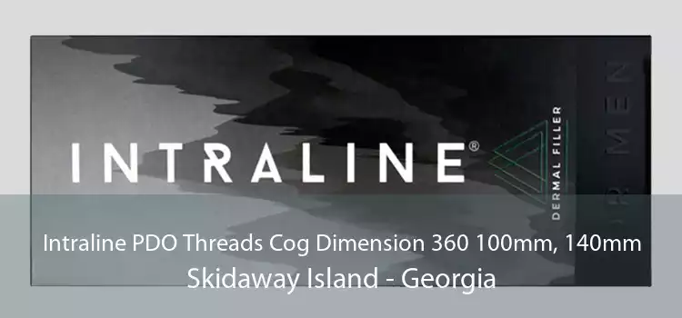 Intraline PDO Threads Cog Dimension 360 100mm, 140mm Skidaway Island - Georgia