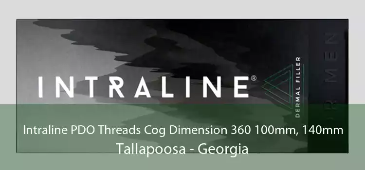 Intraline PDO Threads Cog Dimension 360 100mm, 140mm Tallapoosa - Georgia