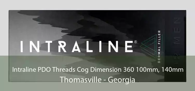 Intraline PDO Threads Cog Dimension 360 100mm, 140mm Thomasville - Georgia
