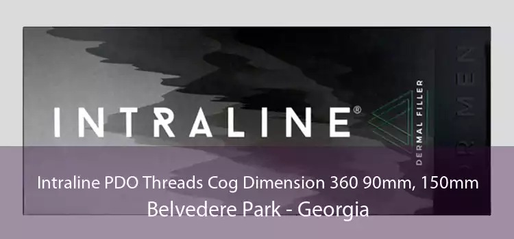 Intraline PDO Threads Cog Dimension 360 90mm, 150mm Belvedere Park - Georgia