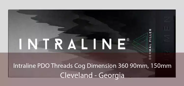 Intraline PDO Threads Cog Dimension 360 90mm, 150mm Cleveland - Georgia