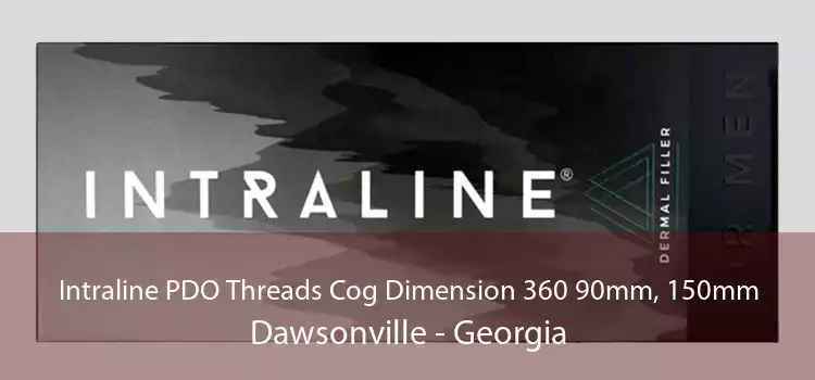 Intraline PDO Threads Cog Dimension 360 90mm, 150mm Dawsonville - Georgia