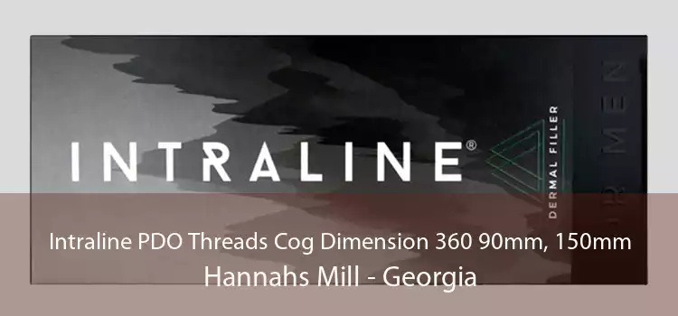 Intraline PDO Threads Cog Dimension 360 90mm, 150mm Hannahs Mill - Georgia
