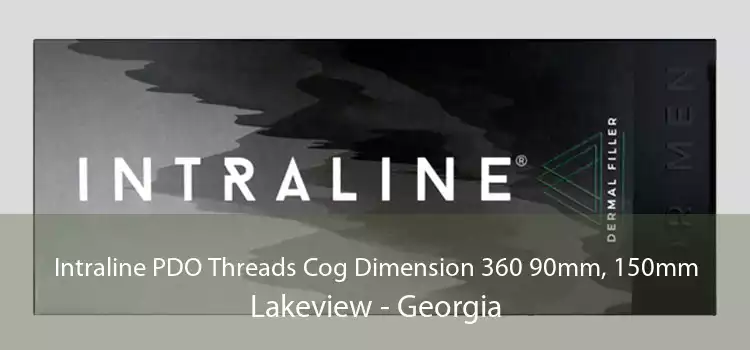 Intraline PDO Threads Cog Dimension 360 90mm, 150mm Lakeview - Georgia