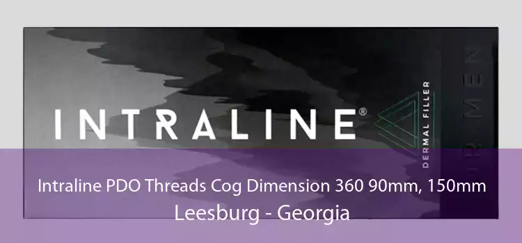 Intraline PDO Threads Cog Dimension 360 90mm, 150mm Leesburg - Georgia