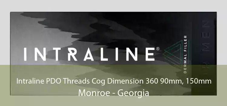 Intraline PDO Threads Cog Dimension 360 90mm, 150mm Monroe - Georgia