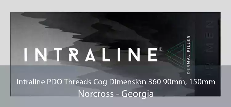 Intraline PDO Threads Cog Dimension 360 90mm, 150mm Norcross - Georgia