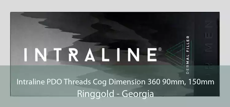Intraline PDO Threads Cog Dimension 360 90mm, 150mm Ringgold - Georgia