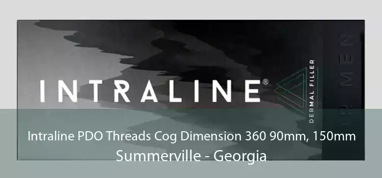 Intraline PDO Threads Cog Dimension 360 90mm, 150mm Summerville - Georgia