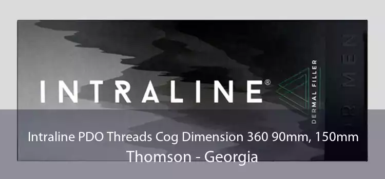 Intraline PDO Threads Cog Dimension 360 90mm, 150mm Thomson - Georgia