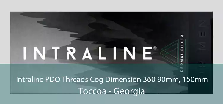Intraline PDO Threads Cog Dimension 360 90mm, 150mm Toccoa - Georgia
