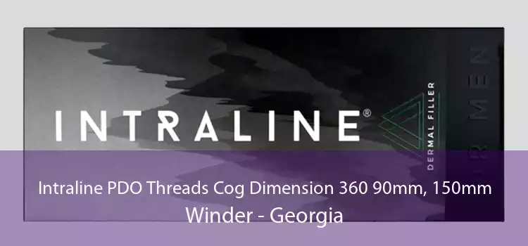 Intraline PDO Threads Cog Dimension 360 90mm, 150mm Winder - Georgia