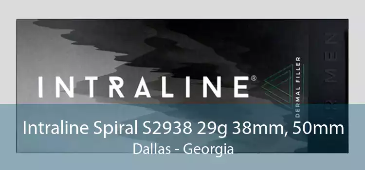 Intraline Spiral S2938 29g 38mm, 50mm Dallas - Georgia