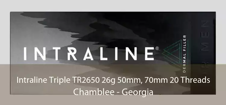 Intraline Triple TR2650 26g 50mm, 70mm 20 Threads Chamblee - Georgia