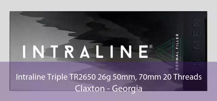 Intraline Triple TR2650 26g 50mm, 70mm 20 Threads Claxton - Georgia