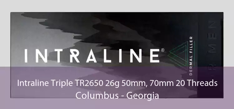 Intraline Triple TR2650 26g 50mm, 70mm 20 Threads Columbus - Georgia