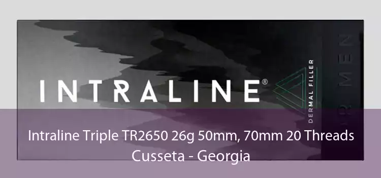 Intraline Triple TR2650 26g 50mm, 70mm 20 Threads Cusseta - Georgia