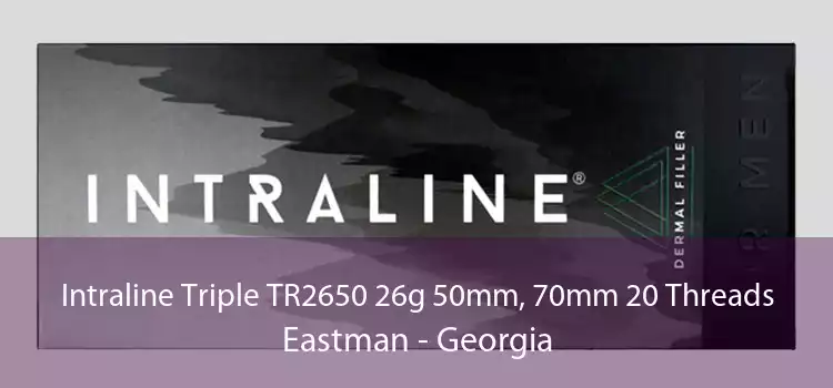Intraline Triple TR2650 26g 50mm, 70mm 20 Threads Eastman - Georgia