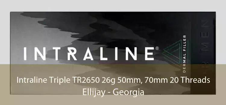 Intraline Triple TR2650 26g 50mm, 70mm 20 Threads Ellijay - Georgia