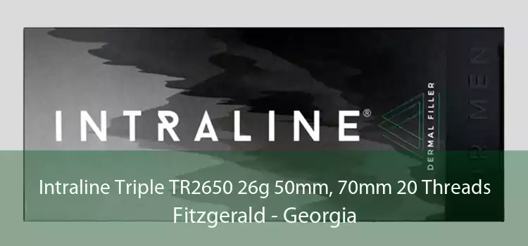 Intraline Triple TR2650 26g 50mm, 70mm 20 Threads Fitzgerald - Georgia