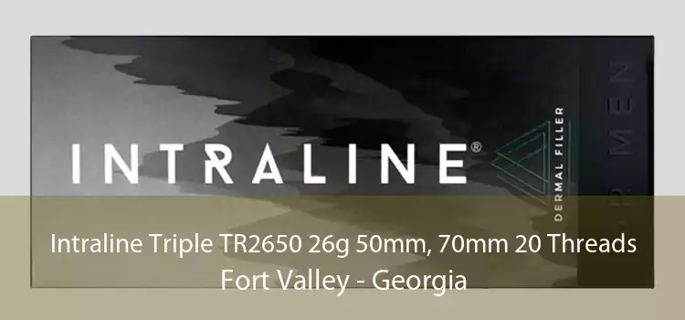 Intraline Triple TR2650 26g 50mm, 70mm 20 Threads Fort Valley - Georgia