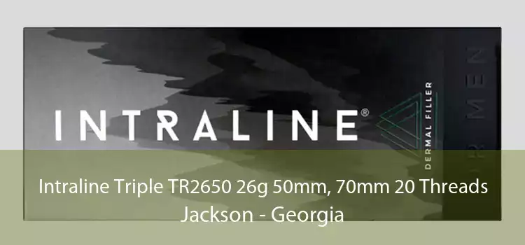 Intraline Triple TR2650 26g 50mm, 70mm 20 Threads Jackson - Georgia