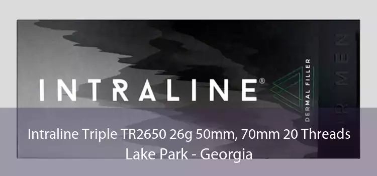 Intraline Triple TR2650 26g 50mm, 70mm 20 Threads Lake Park - Georgia