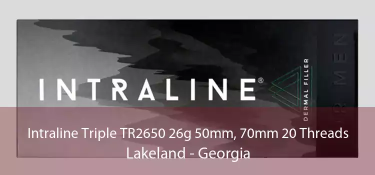 Intraline Triple TR2650 26g 50mm, 70mm 20 Threads Lakeland - Georgia