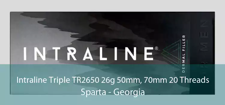 Intraline Triple TR2650 26g 50mm, 70mm 20 Threads Sparta - Georgia