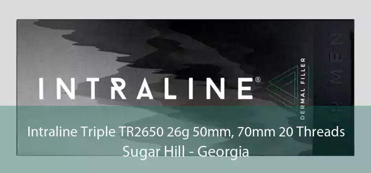 Intraline Triple TR2650 26g 50mm, 70mm 20 Threads Sugar Hill - Georgia