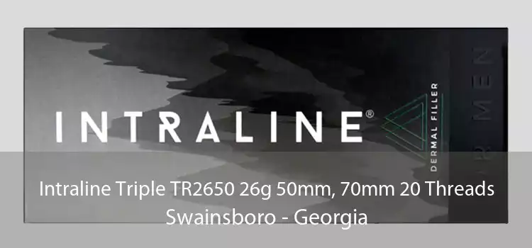 Intraline Triple TR2650 26g 50mm, 70mm 20 Threads Swainsboro - Georgia