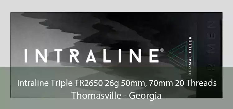 Intraline Triple TR2650 26g 50mm, 70mm 20 Threads Thomasville - Georgia