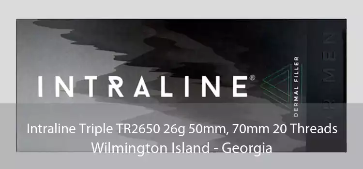 Intraline Triple TR2650 26g 50mm, 70mm 20 Threads Wilmington Island - Georgia