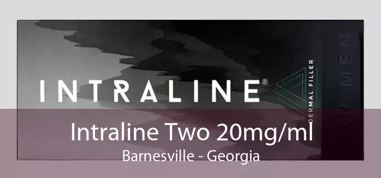 Intraline Two 20mg/ml Barnesville - Georgia