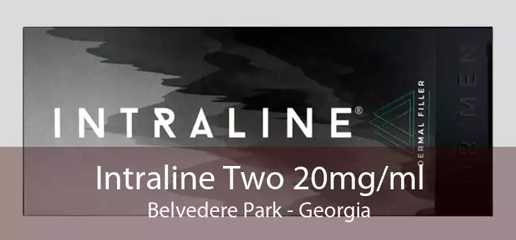 Intraline Two 20mg/ml Belvedere Park - Georgia