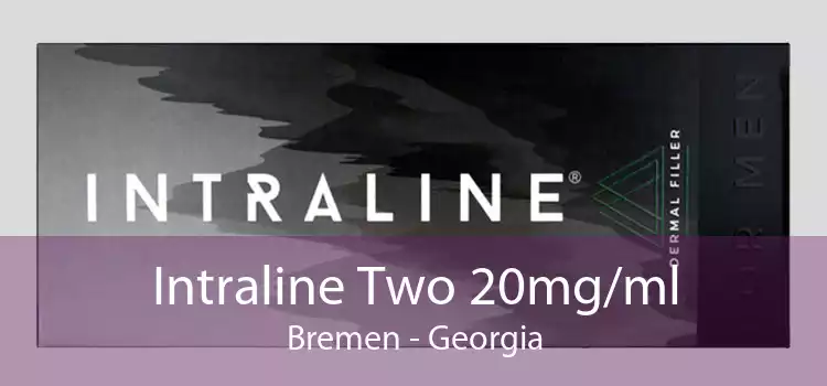 Intraline Two 20mg/ml Bremen - Georgia