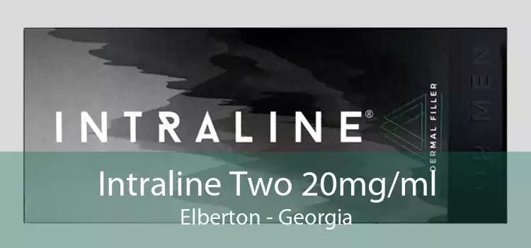 Intraline Two 20mg/ml Elberton - Georgia