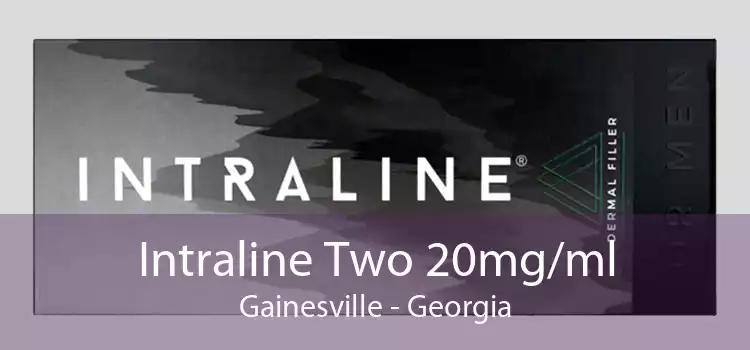 Intraline Two 20mg/ml Gainesville - Georgia