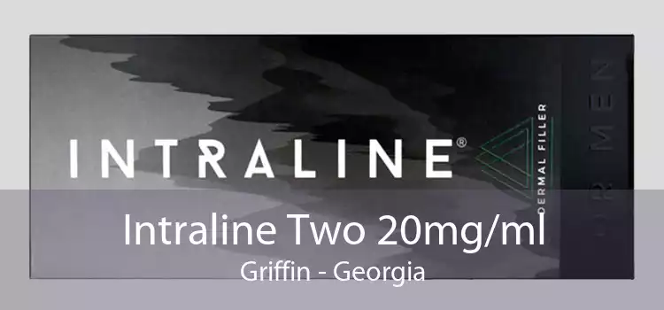 Intraline Two 20mg/ml Griffin - Georgia