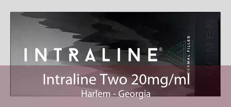 Intraline Two 20mg/ml Harlem - Georgia