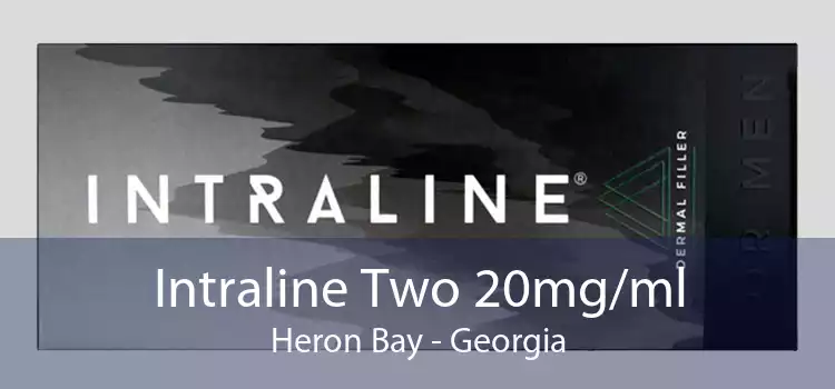 Intraline Two 20mg/ml Heron Bay - Georgia