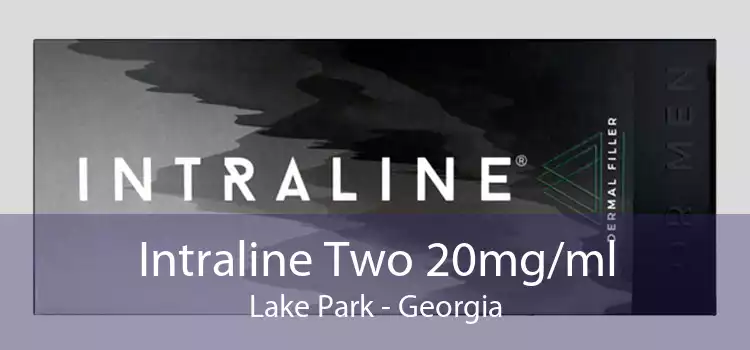 Intraline Two 20mg/ml Lake Park - Georgia