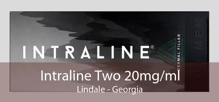 Intraline Two 20mg/ml Lindale - Georgia