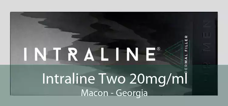 Intraline Two 20mg/ml Macon - Georgia