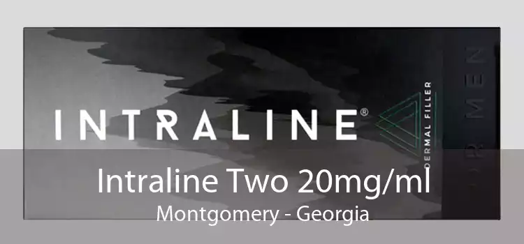 Intraline Two 20mg/ml Montgomery - Georgia
