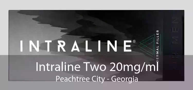 Intraline Two 20mg/ml Peachtree City - Georgia