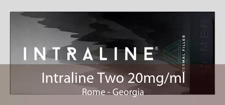 Intraline Two 20mg/ml Rome - Georgia