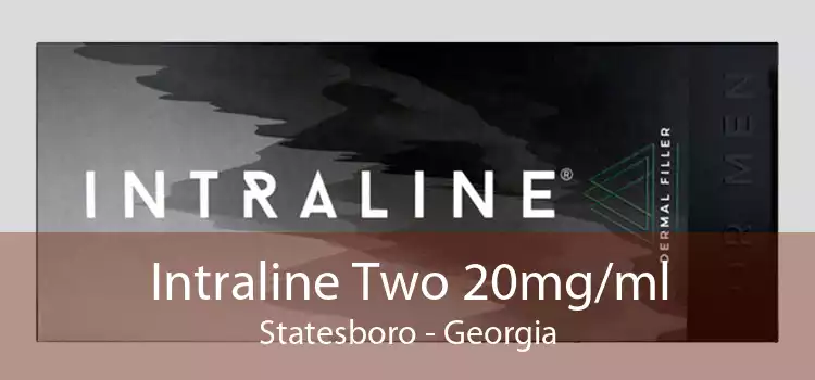 Intraline Two 20mg/ml Statesboro - Georgia