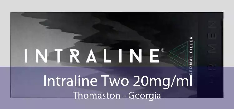 Intraline Two 20mg/ml Thomaston - Georgia